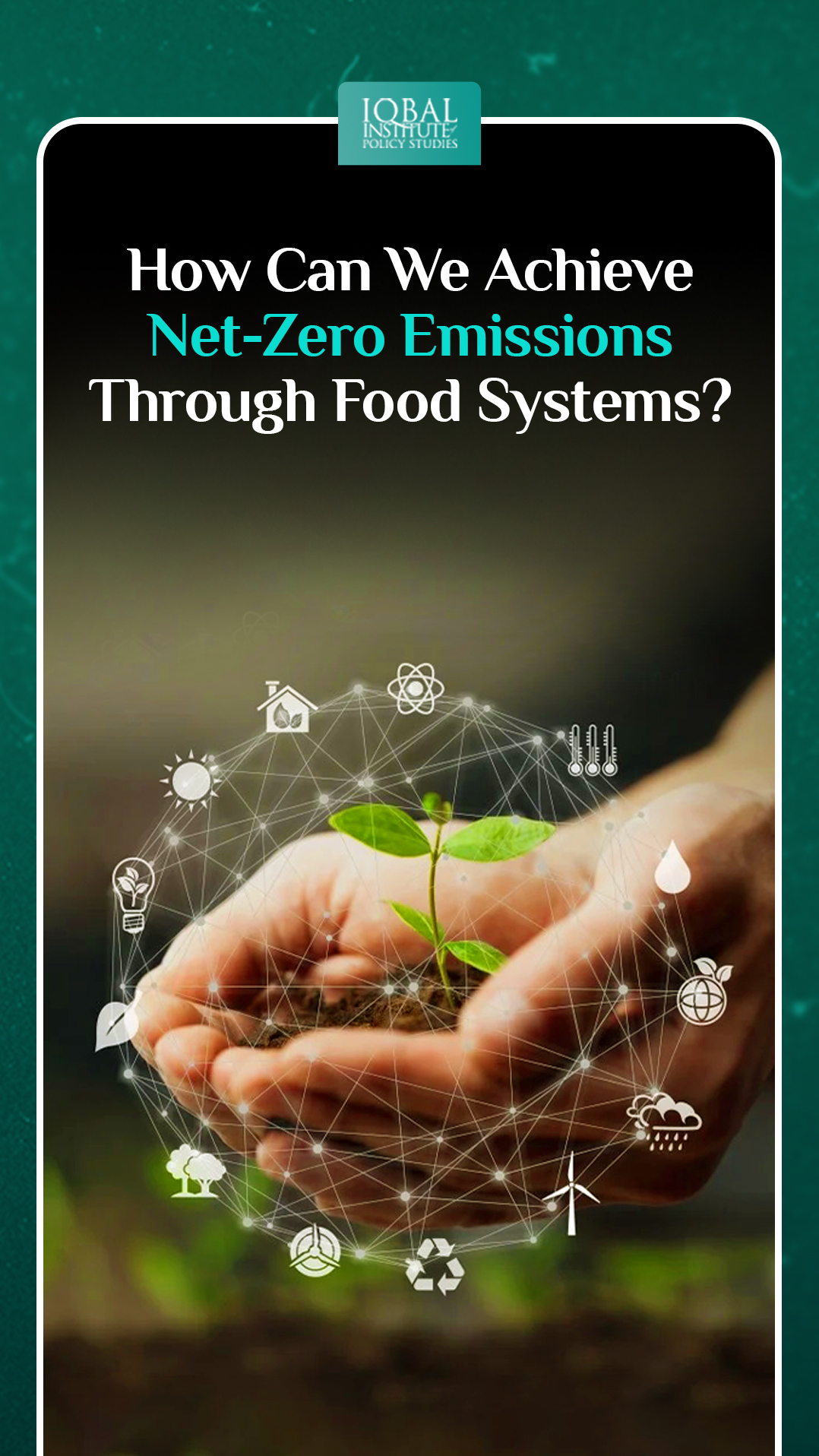 How Can We Achieve Net-Zero Through Food Systems?
