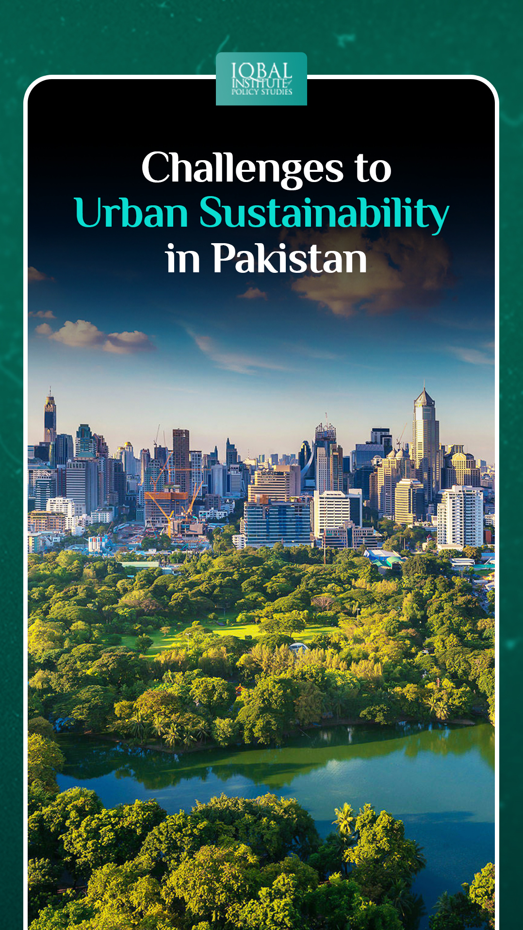 Challenges to Urban Sustainability in Pakistan
