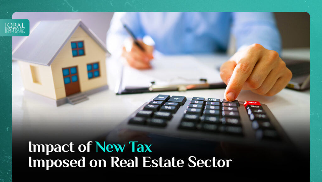 Impact of New Tax imposed on Real Estate Sector