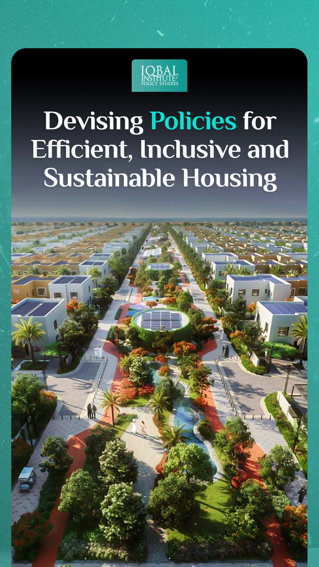 Devising Policies for Efficient, Inclusive, and Sustainable Housing