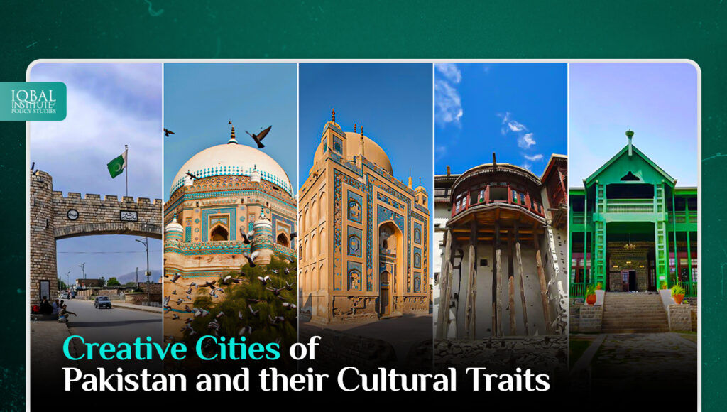 Creative Cities in Pakistan and their Cultural Traits