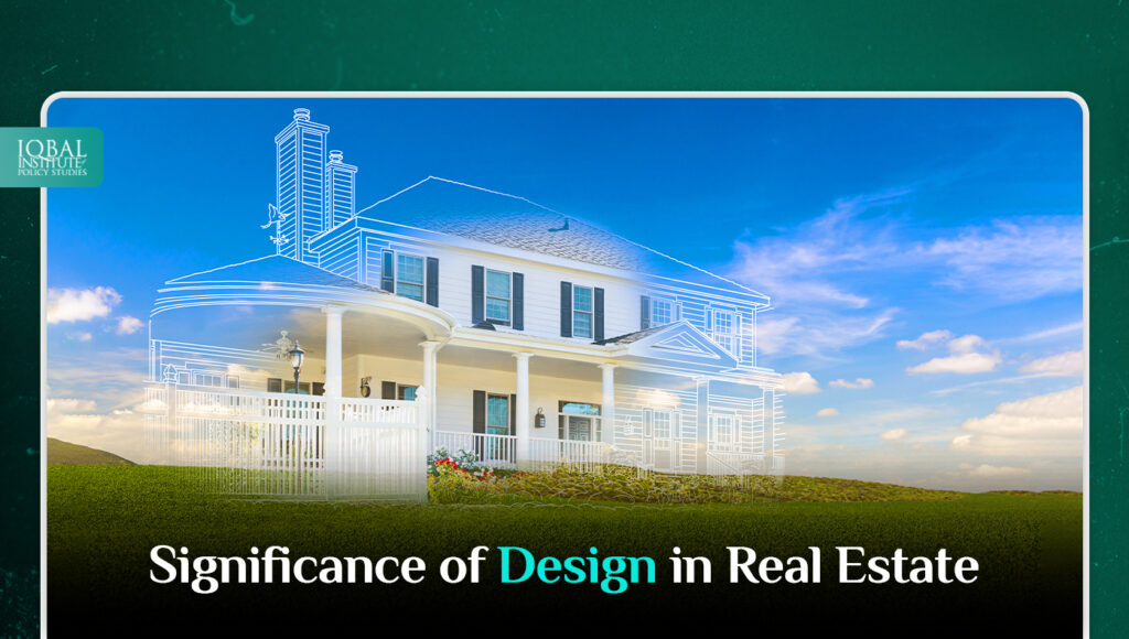 Significance of Design in Real Estate