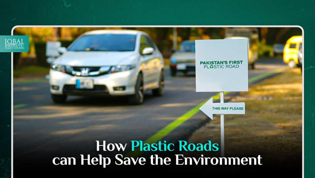 How Plastic Roads can Help Save the Environment?