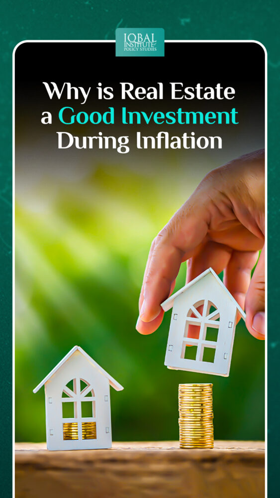 Why is Real Estate a Good Investment during Inflation? IIPS