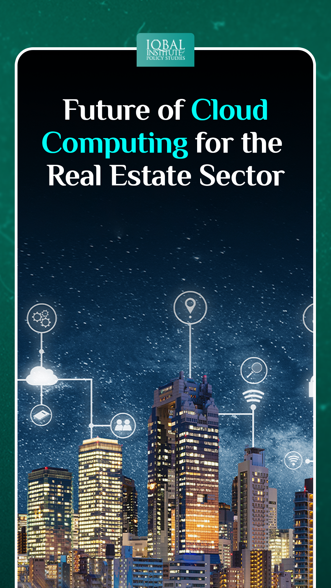 Future of Cloud Computing for the Real Estate Sector