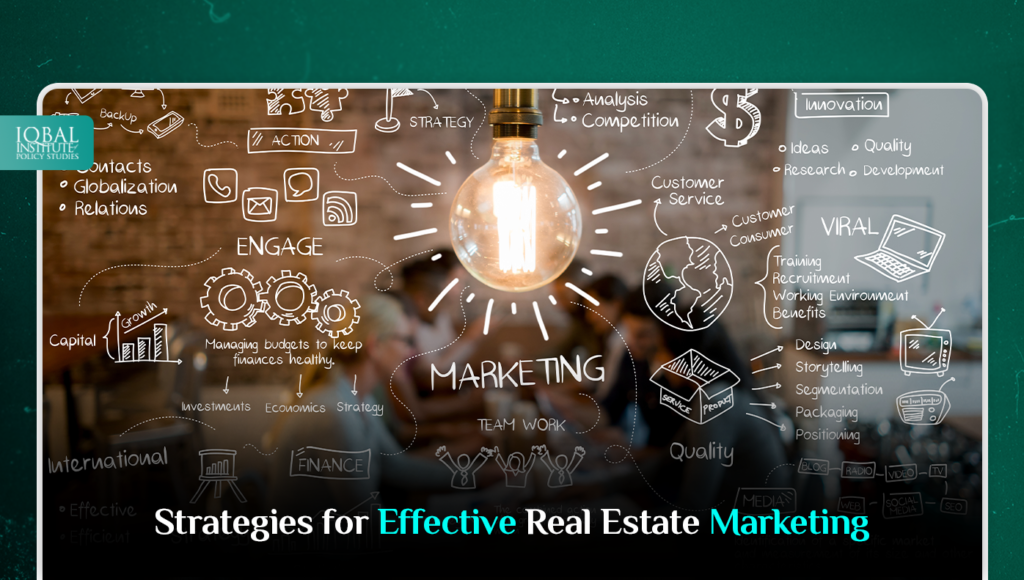 Strategies for Effective Real Estate Marketing