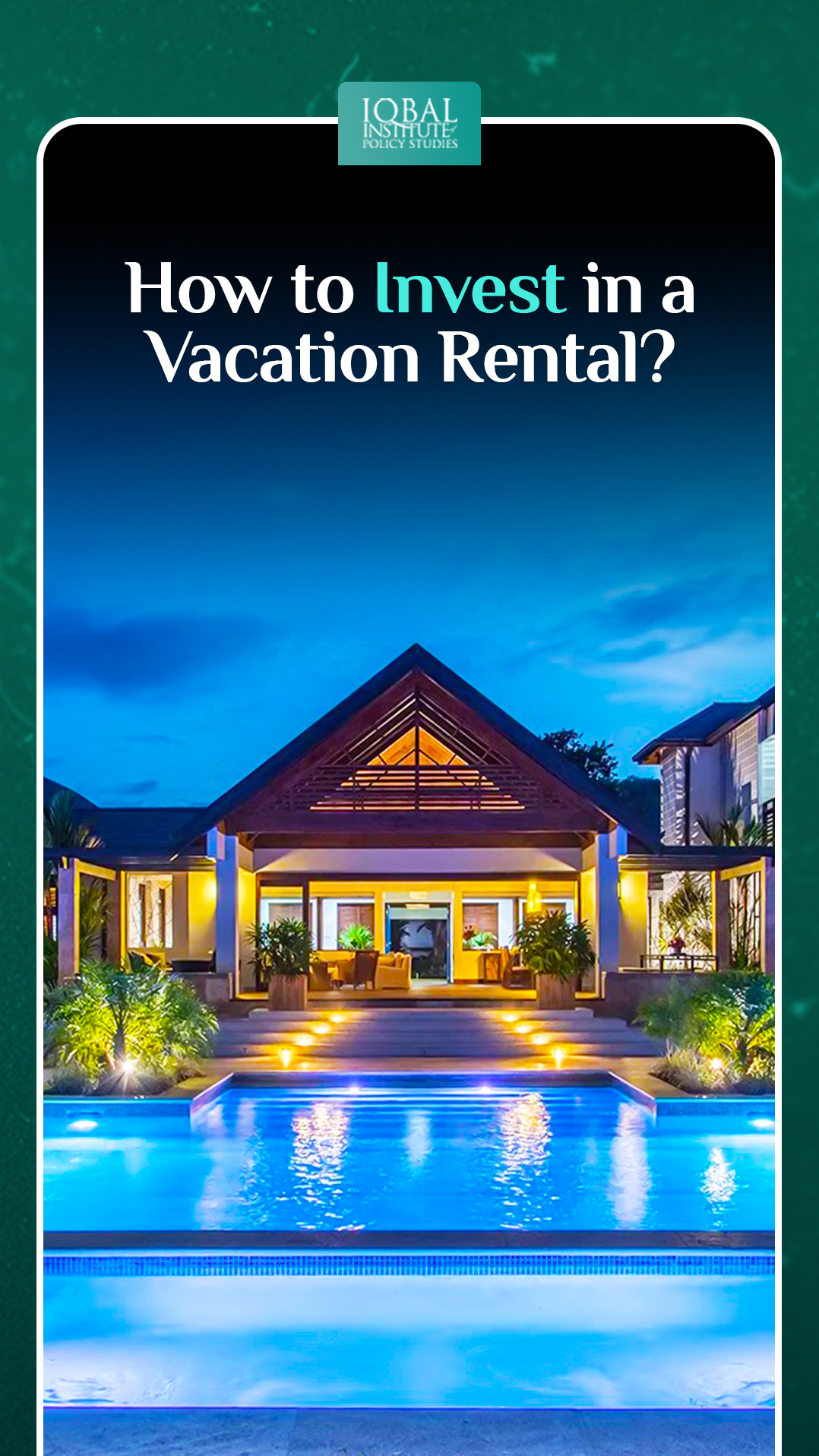 How to Invest in a Vacation Rental?