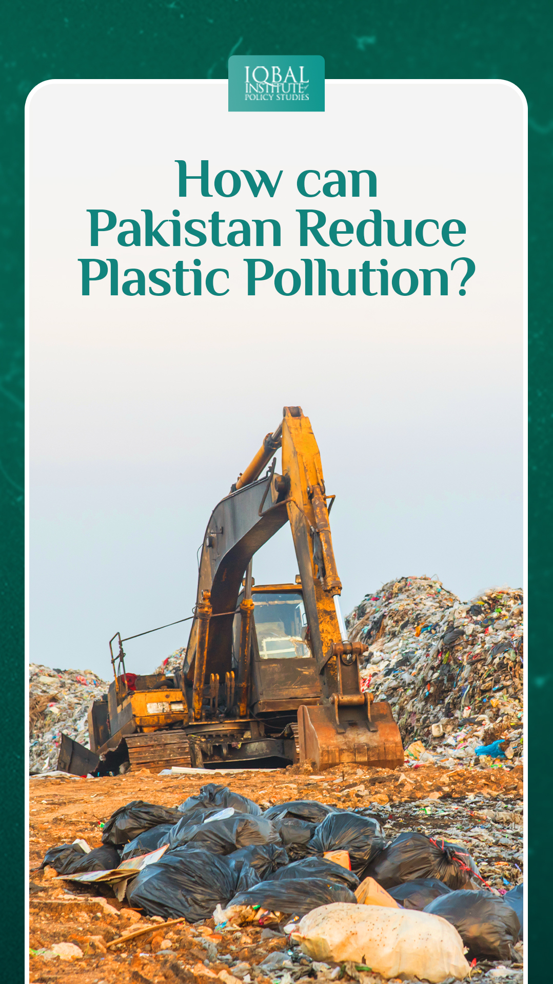 How can Pakistan Reduce Plastic Pollution?