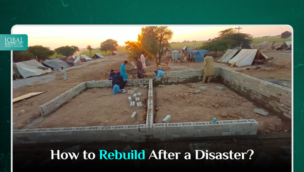 How to Rebuild After a Disaster?