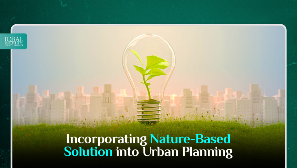 Incorporating Nature-Based Solution into Urban Planning