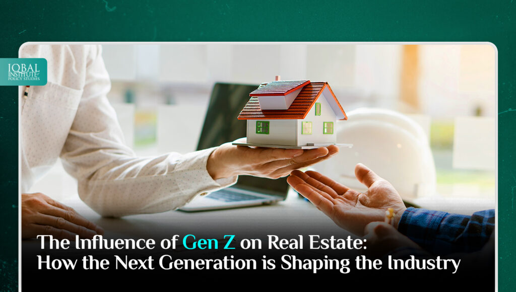 The Influence of Gen Z on Real Estate: How the Next Generation is Shaping the Industry