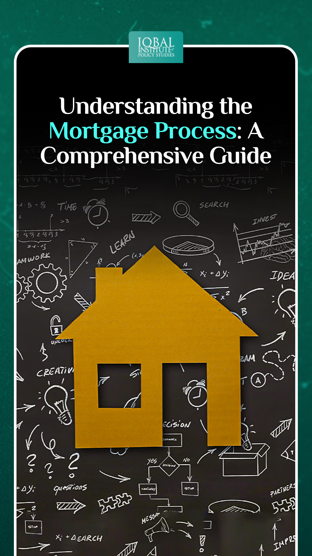 Understanding the Mortgage Process: A Comprehensive Guide