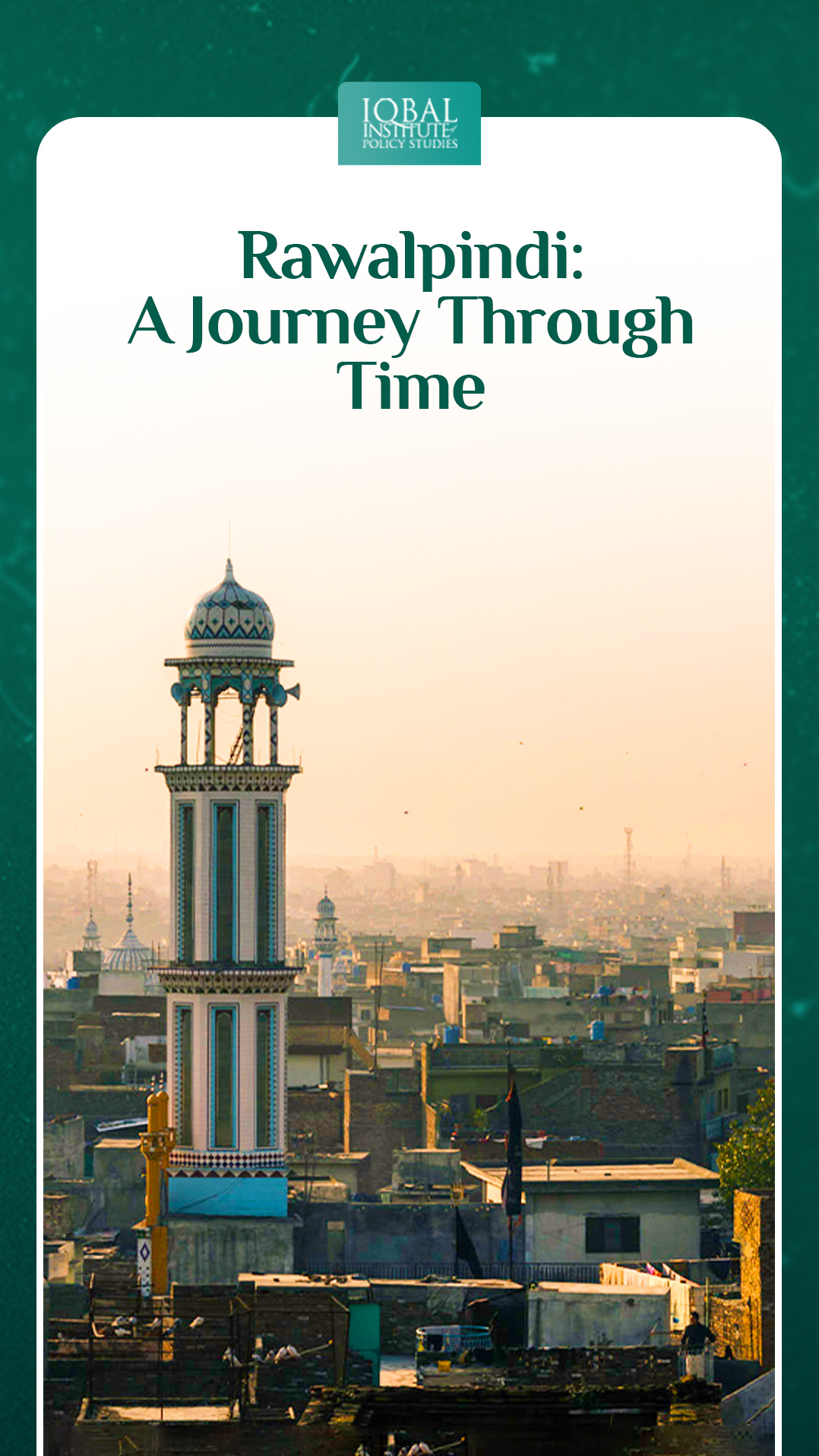 Rawalpindi: A Journey Through Time