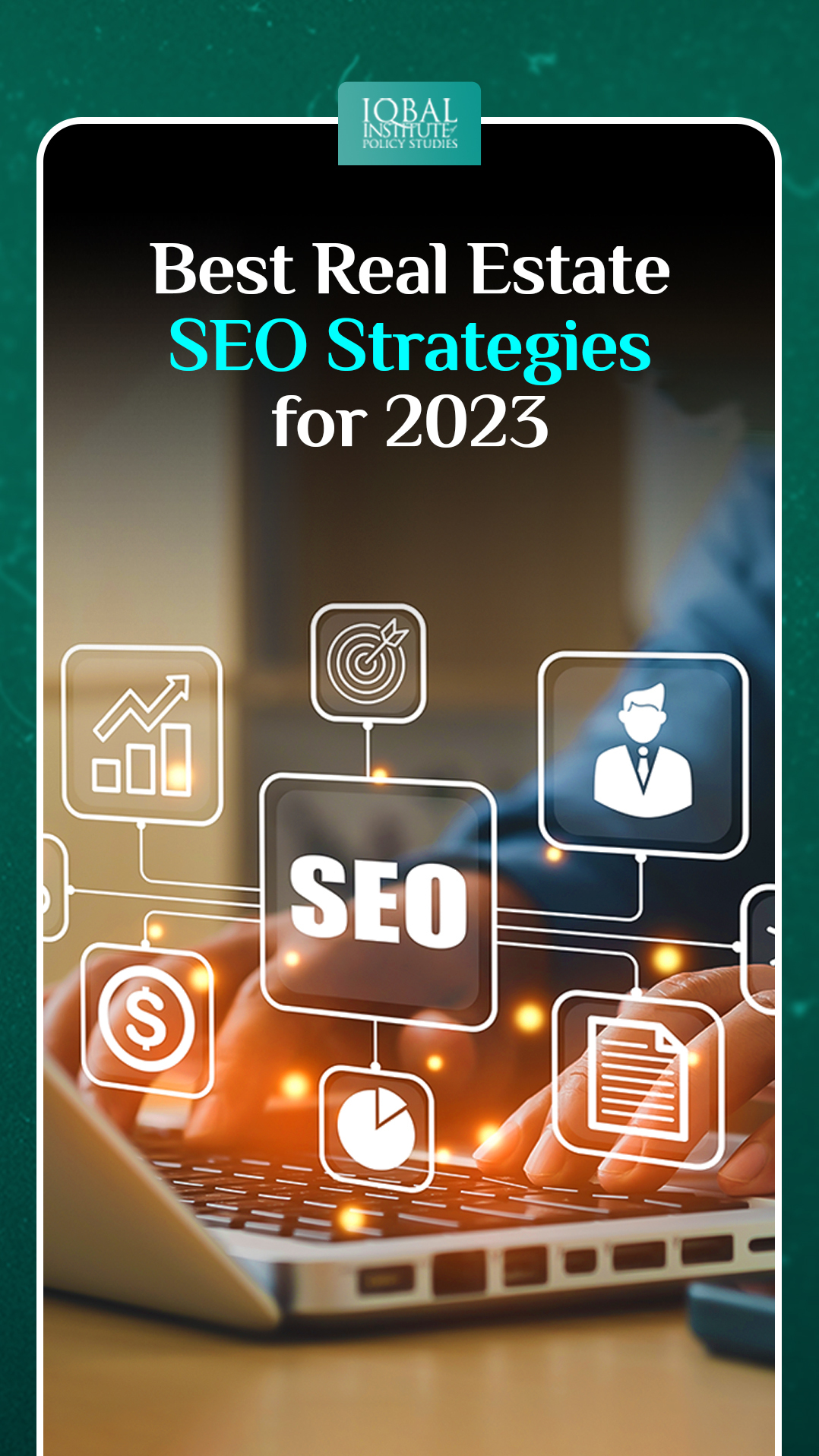 Best Real Estate SEO Strategies for 2023