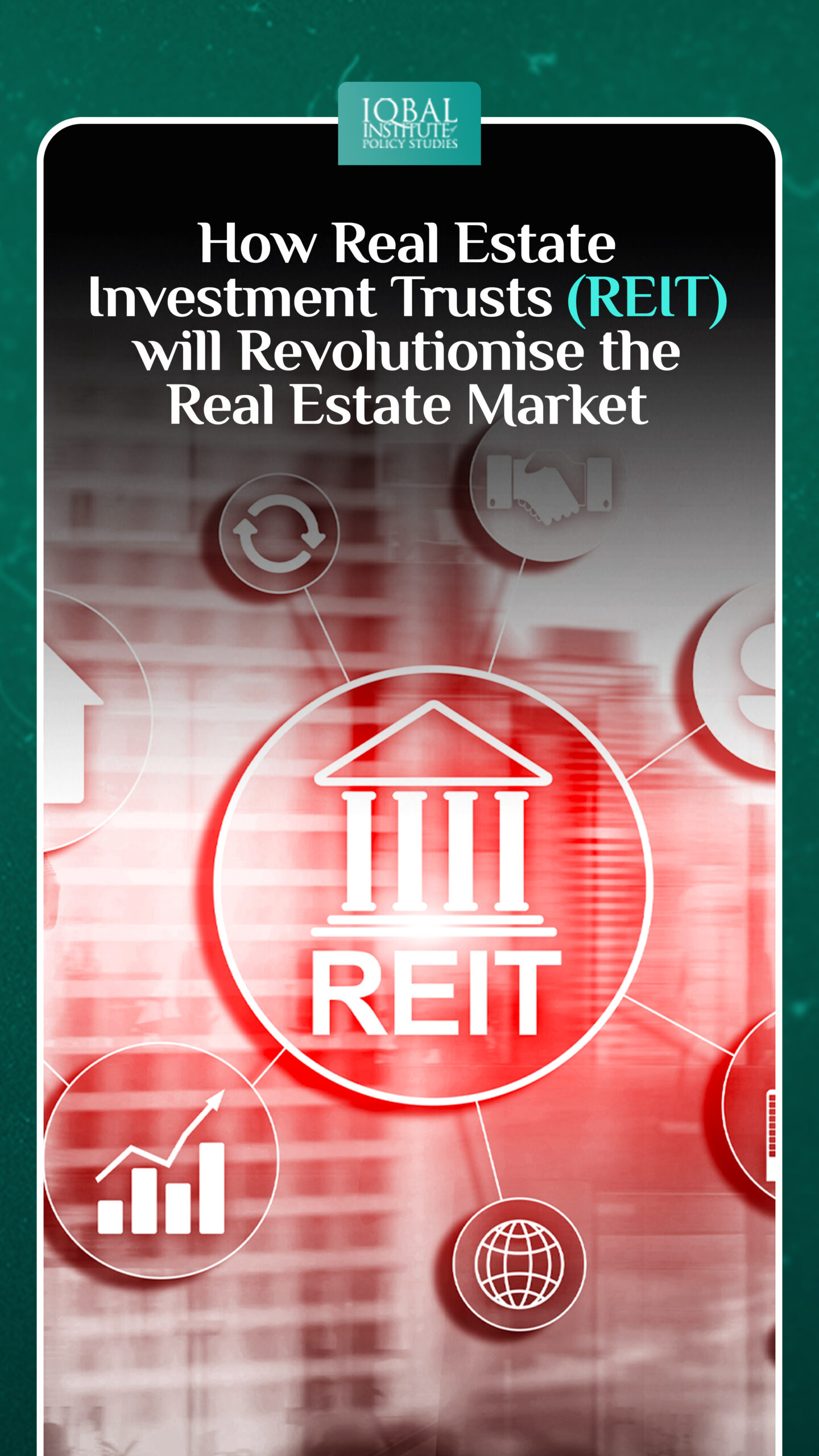 How Real Estate Investment Trusts (REIT) Will Revolutionise the Real Estate Market