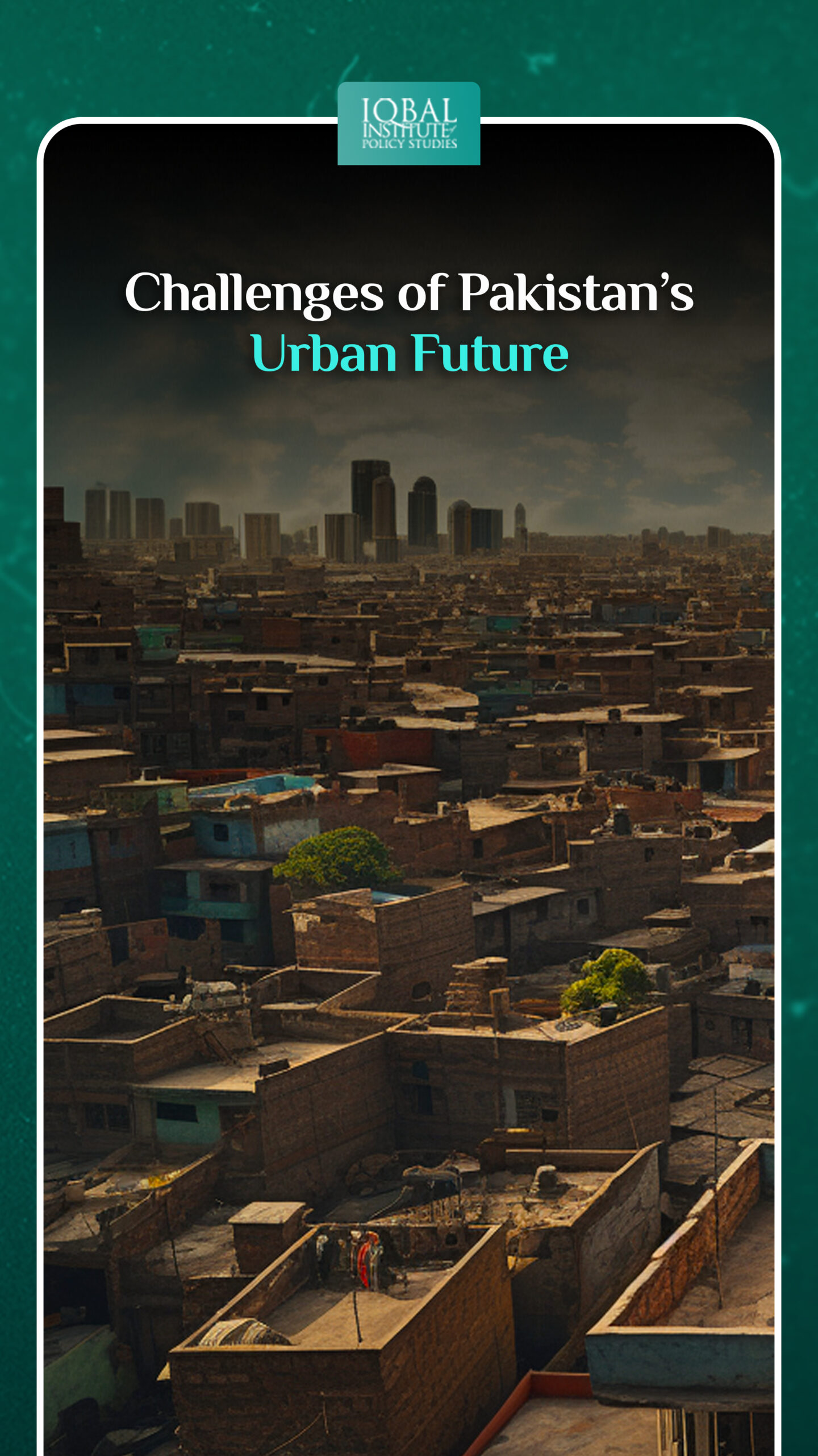 Challenges of Pakistan’s Urban Future