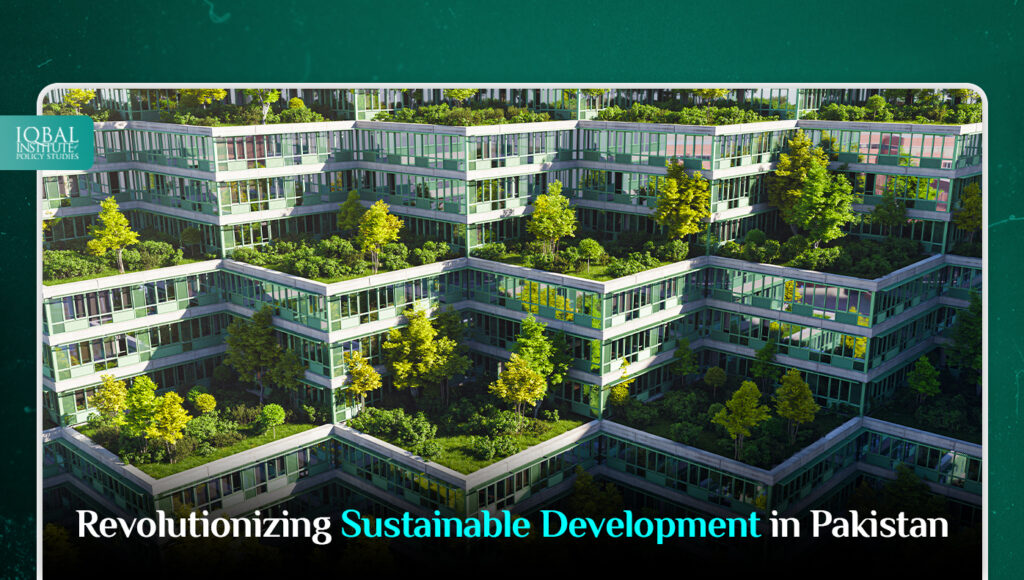 Revolutionizing Sustainable Development in Pakistan