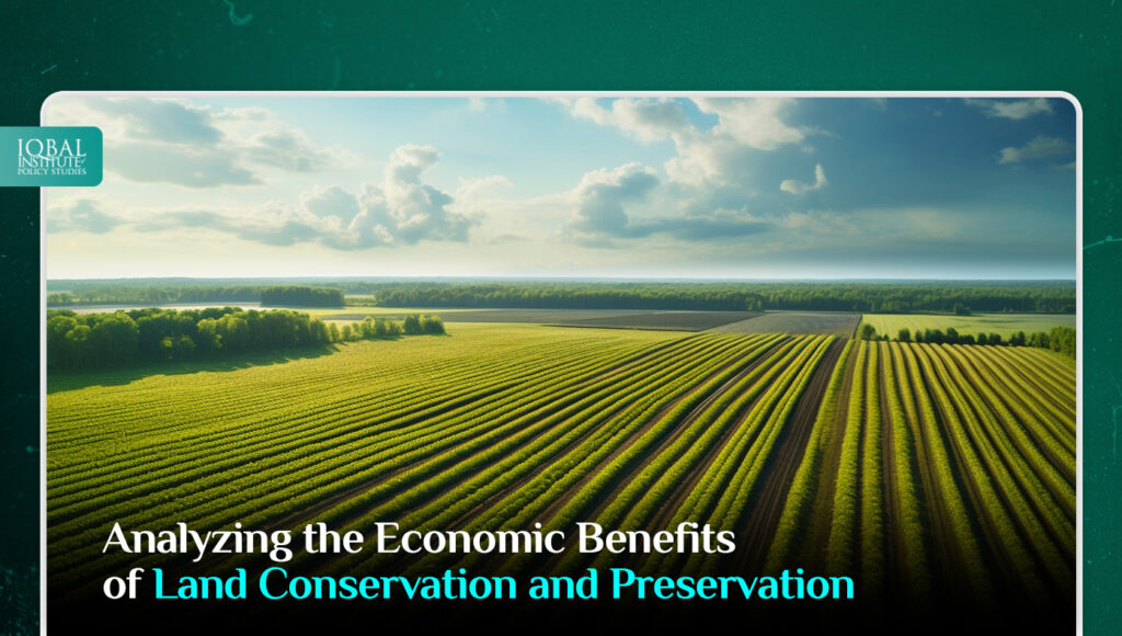 Analyzing the Economic Benefits of Land Conservation and Preservation