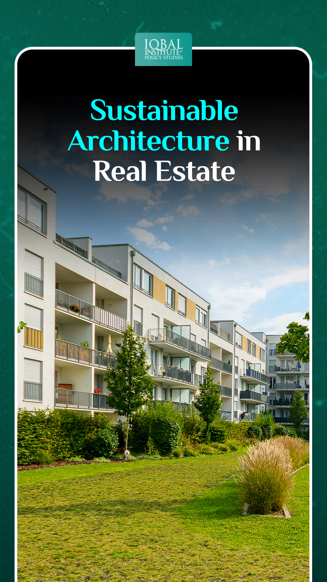 Sustainable Architecture in Real Estate