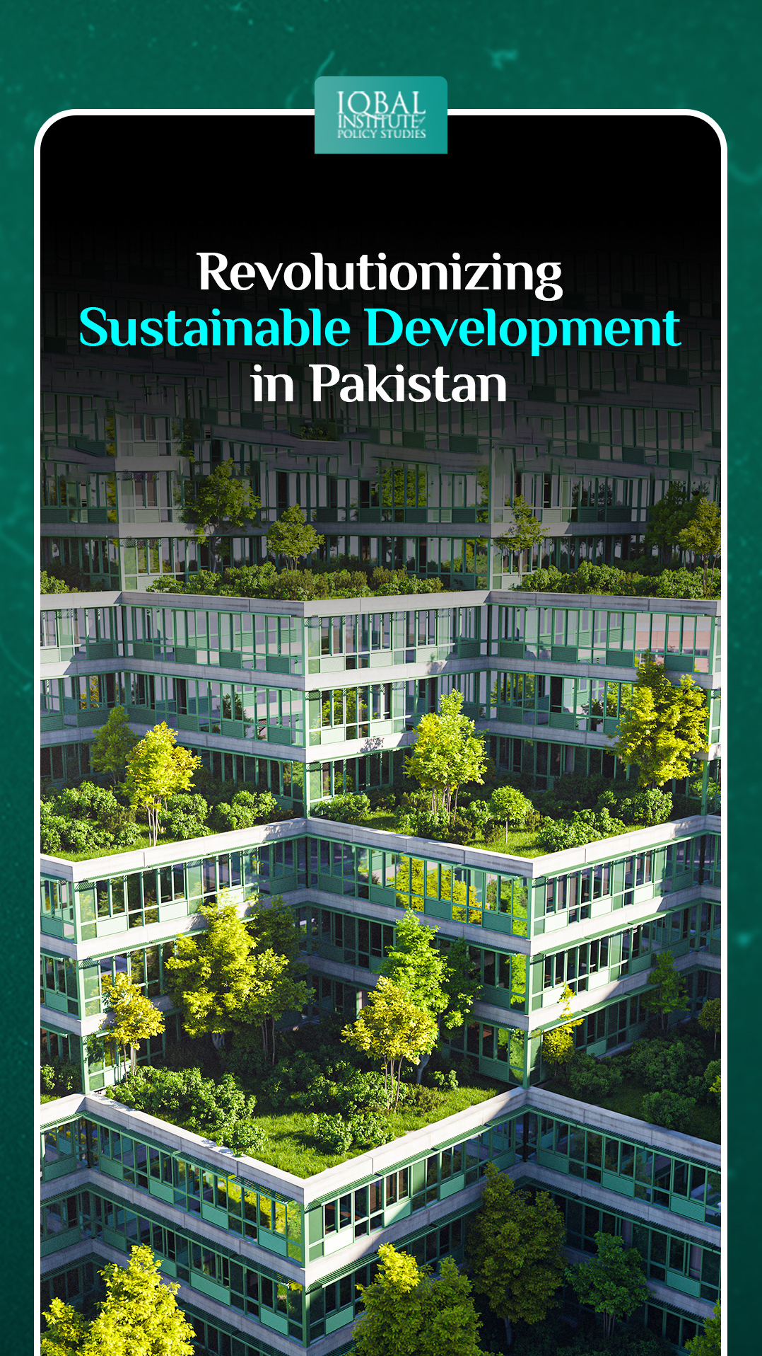 Revolutionizing Sustainable Development in Pakistan