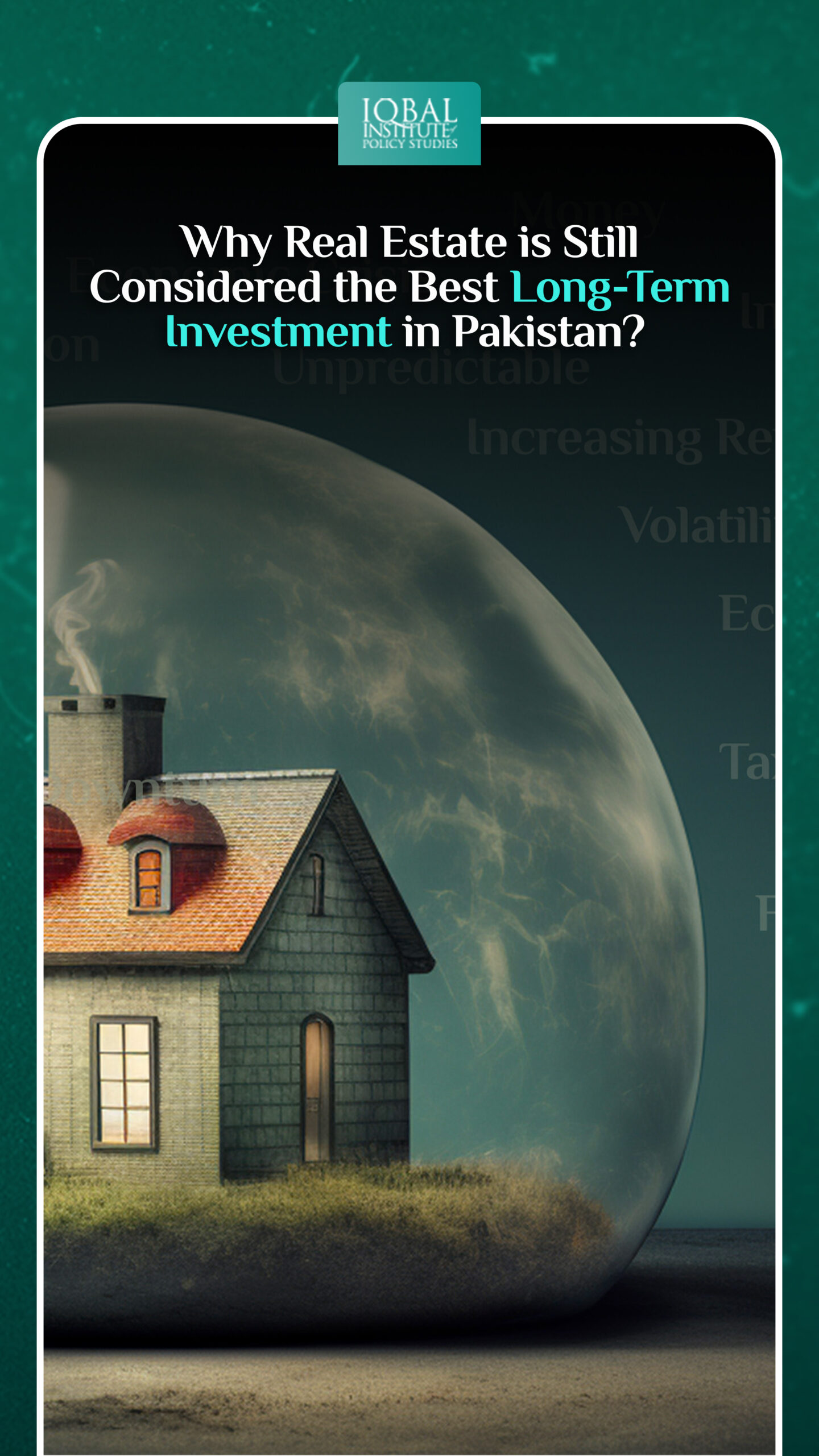 Why Real Estate Is Still Considered the Best Long-Term Investment in Pakistan?