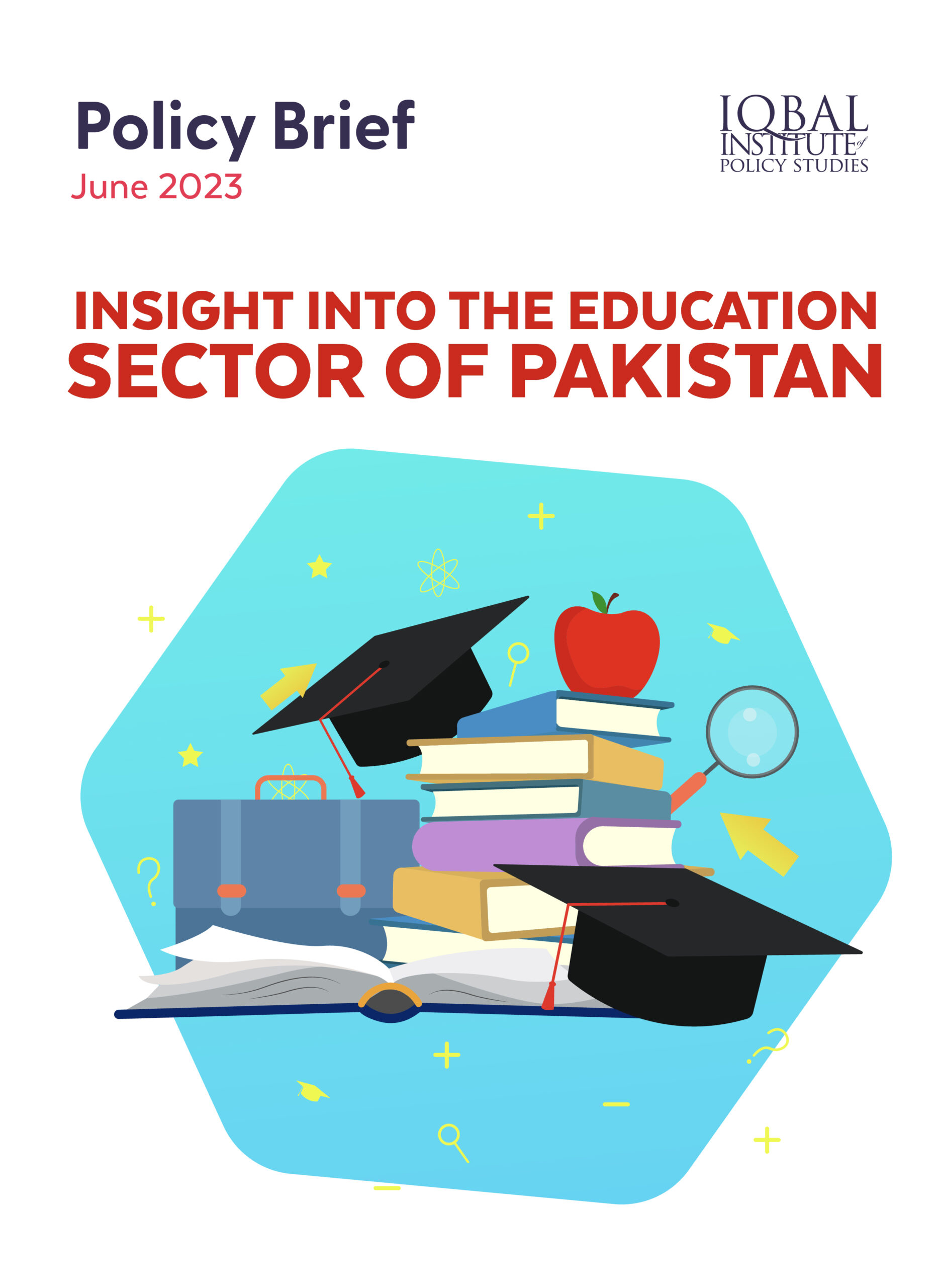 Insight into the Education Sector of Pakistan - Policy Brief