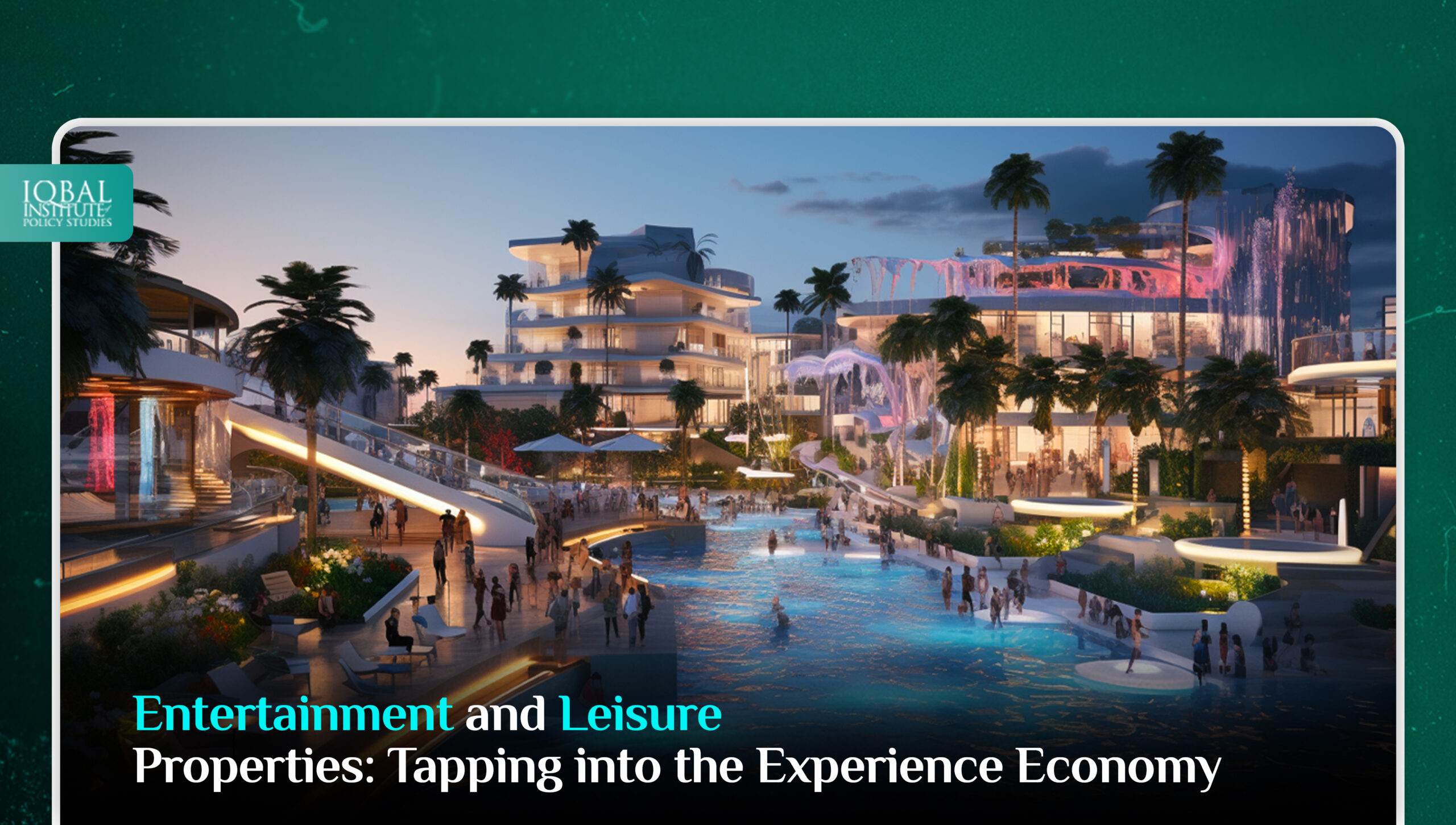 Entertainment and Leisure Properties: Tapping into the Experience Economy