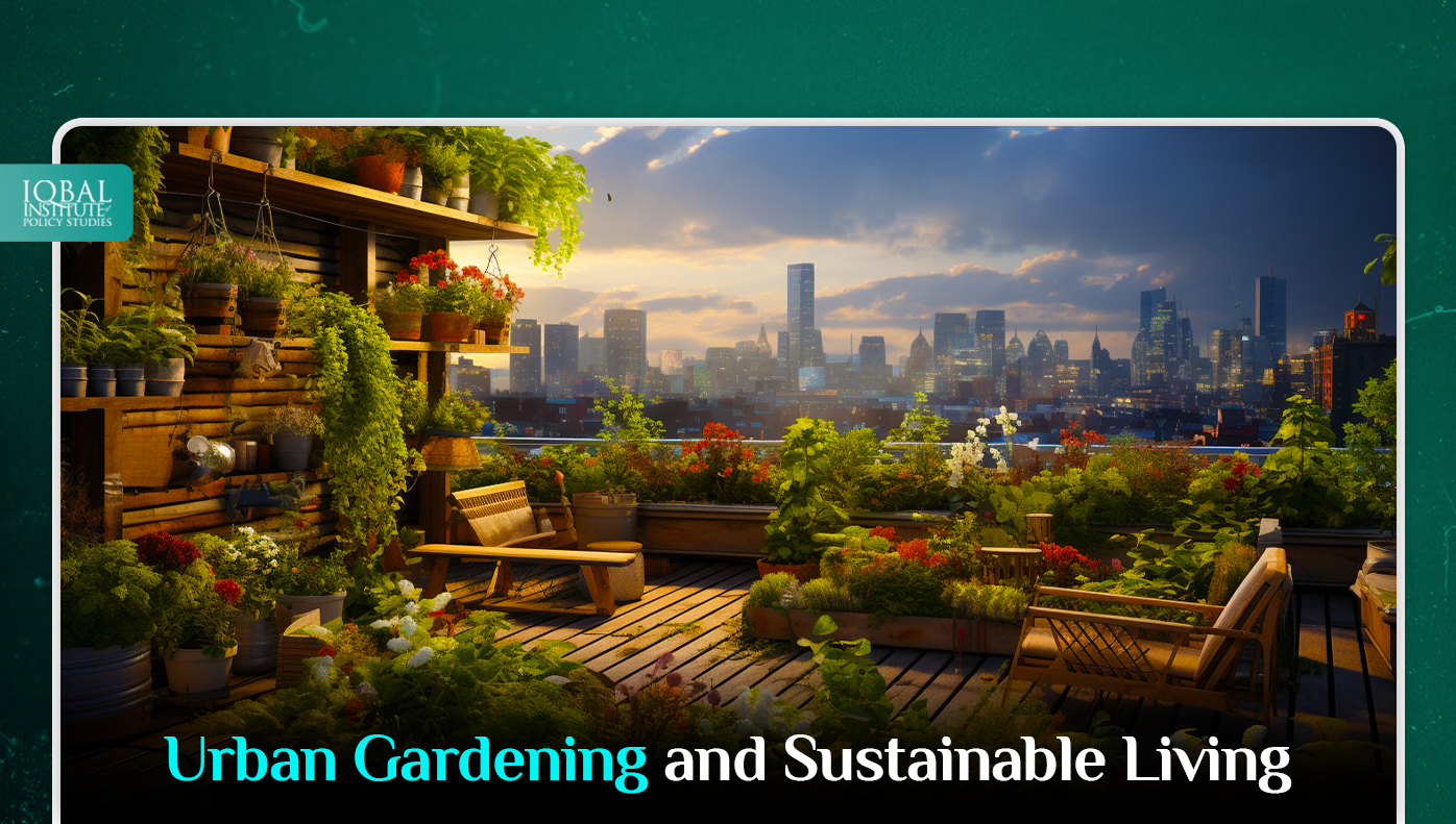 Urban Gardening and Sustainable Living: Cultivating a Greener Tomorrow in the Heart of the City