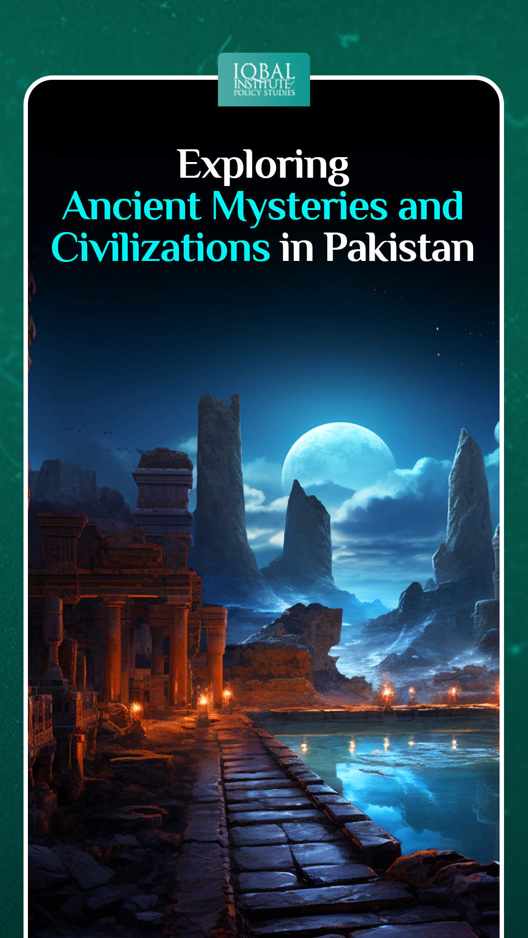 Exploring Ancient Mysteries and Civilizations in Pakistan
