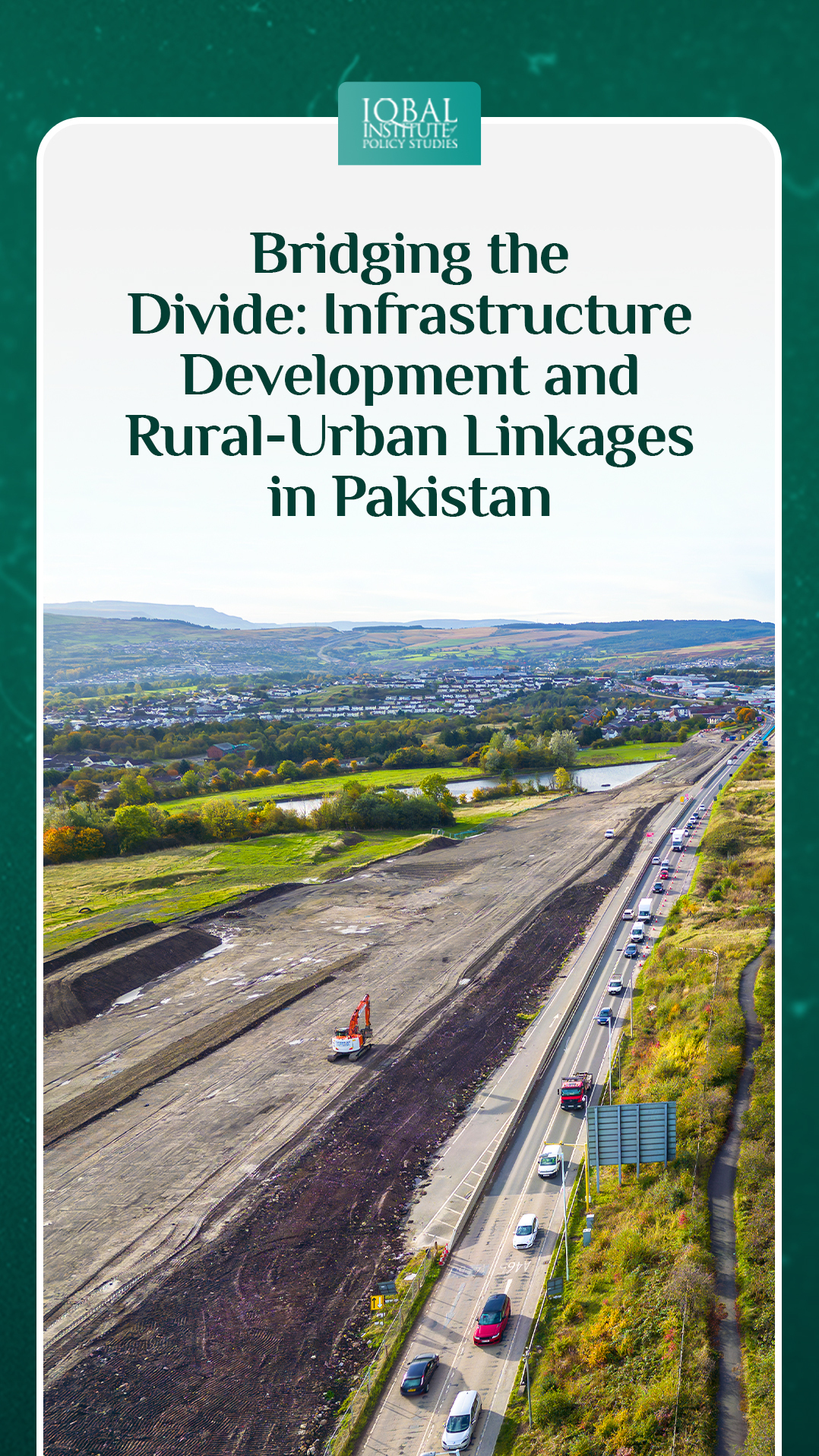 Bridging the Divide: Infrastructure Development and Rural-Urban Linkages in Pakistan