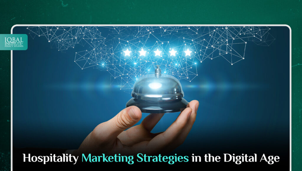 Hospitality Marketing Strategies in the Digital Age