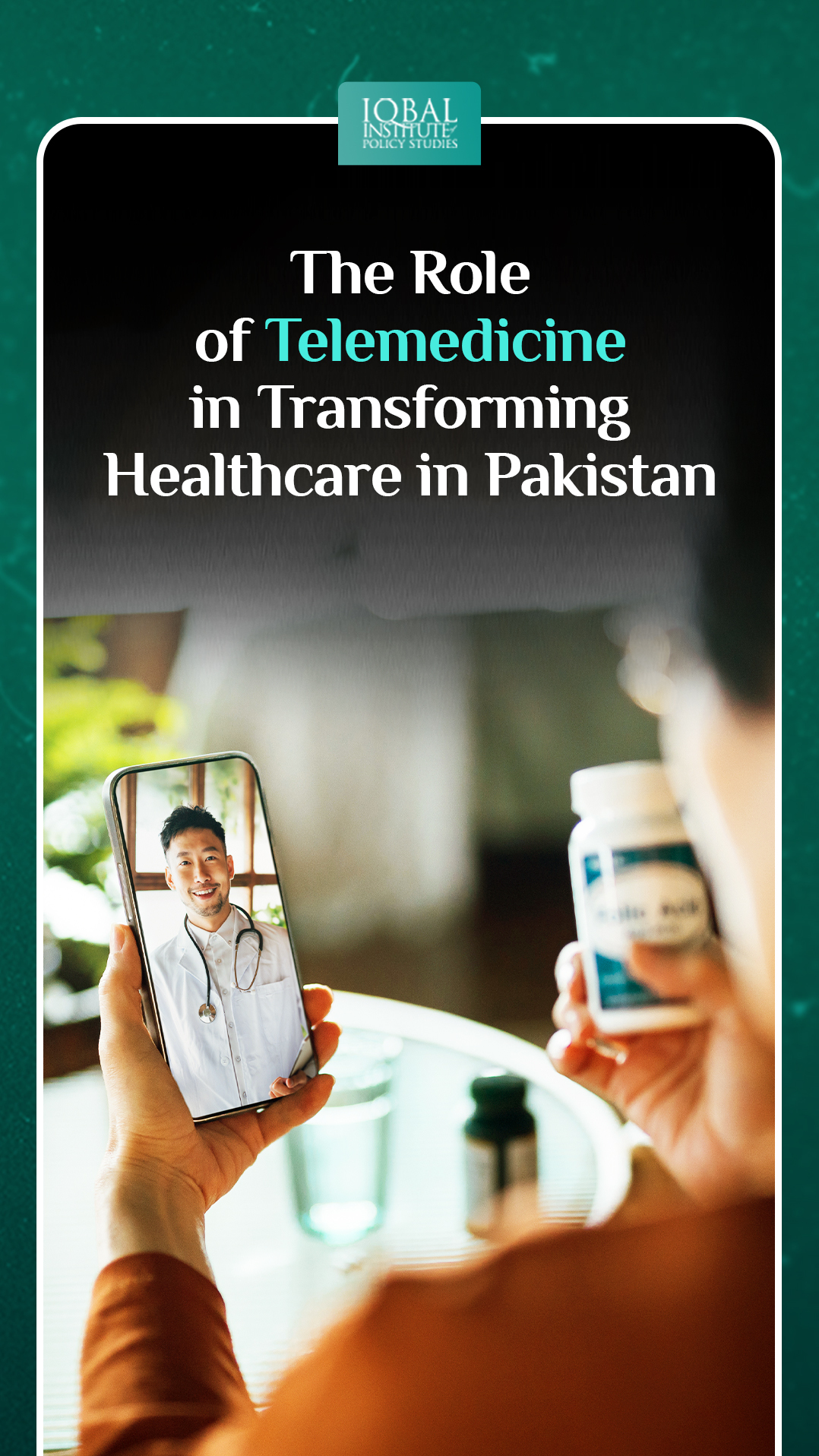 The Role of Telemedicine in Transforming Healthcare in Pakistan